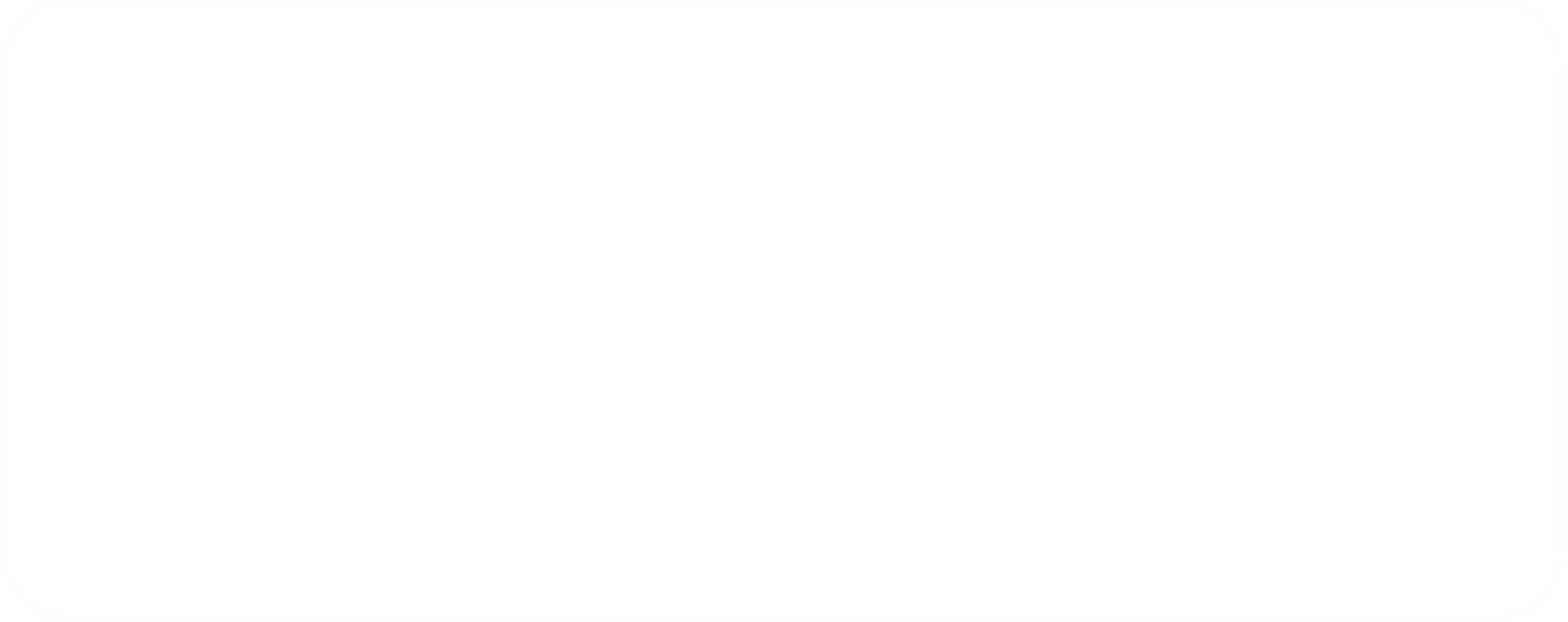 20 e 21 de agosto 20 e 21 de agosto