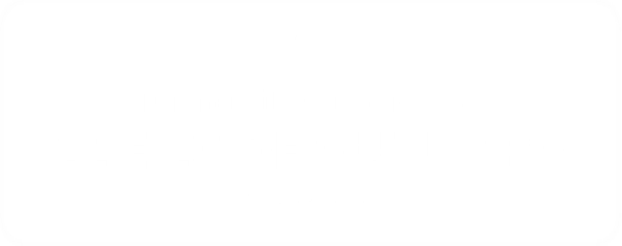 22 E 23 DE OUTUBRO 22 E 23 DE OUTUBRO