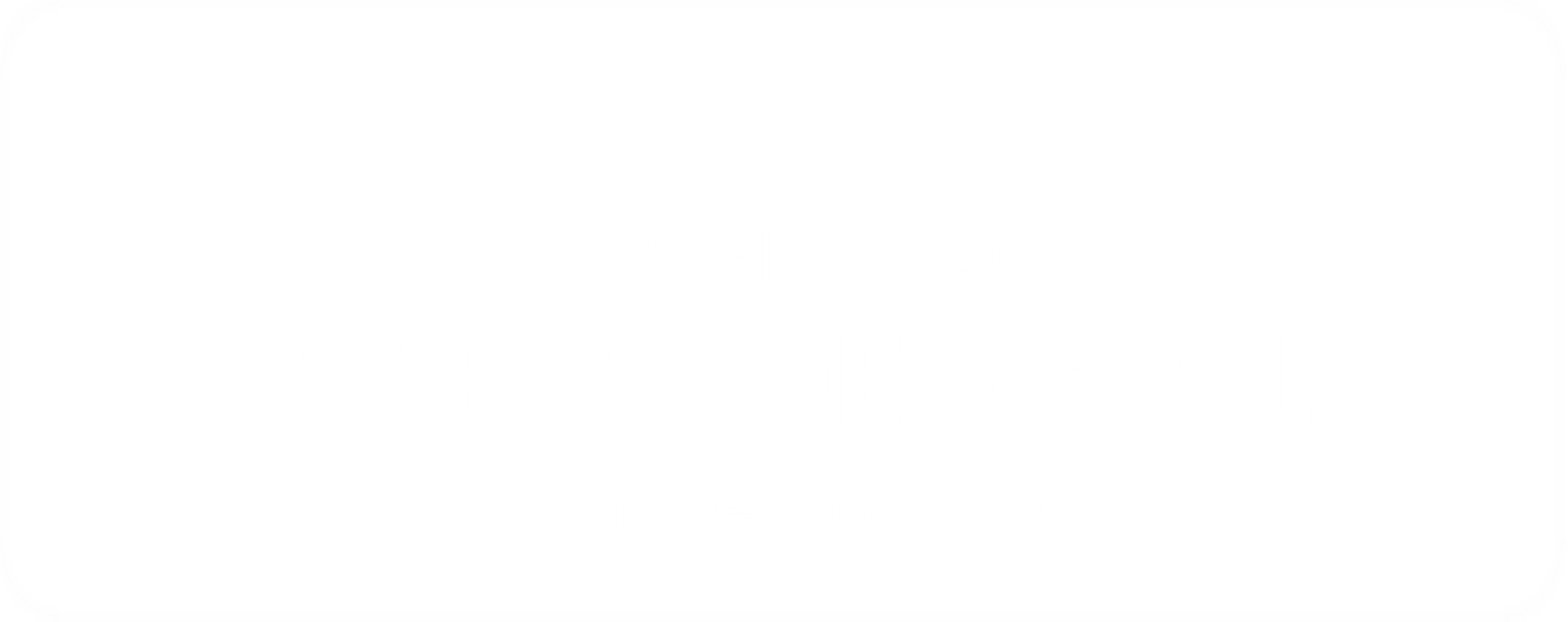 22 e 24 de abril 22 e 24 de abril